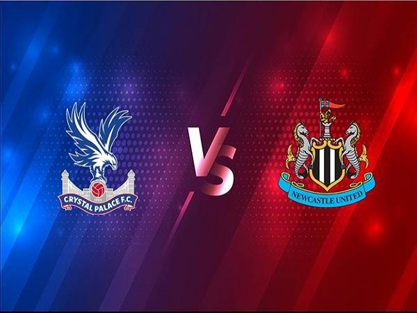 Nhận định Crystal Palace vs Newcastle - 03h00, 28/11, Ngoại Hạng Anh