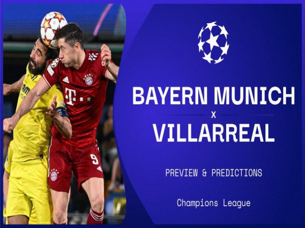 Nhận định, Soi kèo Bayern Munich vs Villarreal, 02h00 ngày 13/4