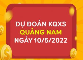 Thống kê KQXSQNM ngày 10/5/2022 chốt lô VIP thứ 3