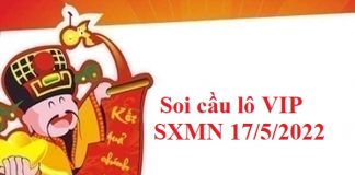 Soi cầu lô VIP SXMN 17/5/2022
