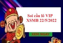Soi cầu lô VIP KQXSMB 22/5/2022