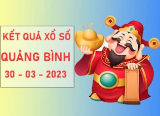 Thống kê KQSX Quảng Bình 30/3/2023 thứ 5 siêu chuẩn xác