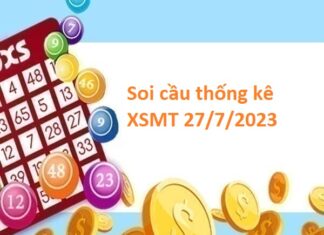 Thống kê thống kê XSMT 27/7/2023