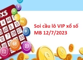 Thống kê lô VIP xổ số MB 12/7/2023
