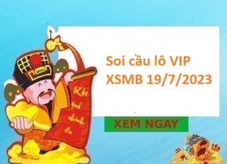 Thống kê lô VIP XSMB 19/7/2023