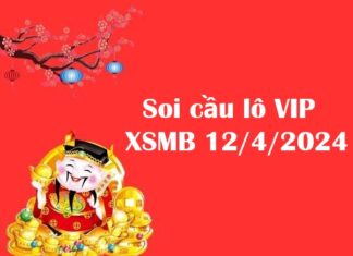 Thống kê lô VIP XSMB 12/4/2024