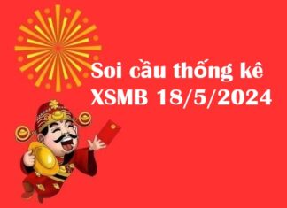 Thống kê thống kê xổ số MB 18/5/2024