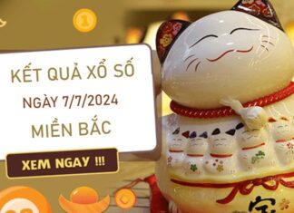 Nhận định KQXSMB 7/7/2024 chủ nhật chốt bạch thủ lô VIP