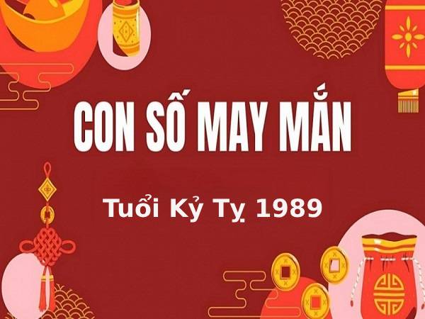 Con số may mắn tuổi Kỷ Tỵ là gì?