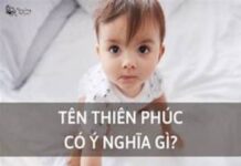 Ý Nghĩa Tên Thiên Phúc